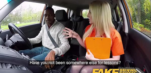  Fake Driving School Long black cock pleases busty blonde examiner